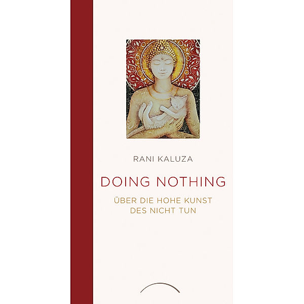 Doing Nothing, Rani Kaluza