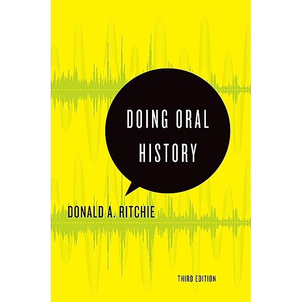 Doing Oral History, Donald A. Ritchie