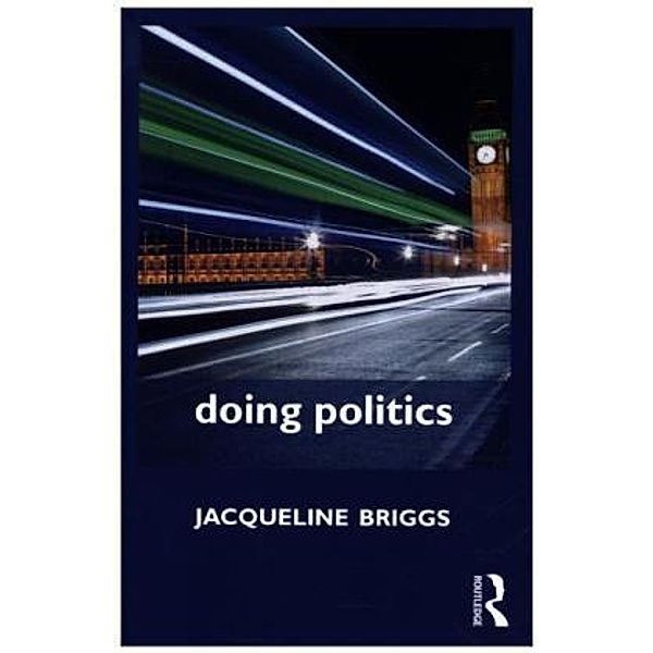 Doing Politics, Jacqui Briggs