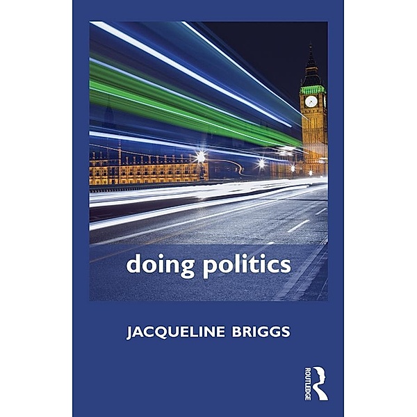 Doing Politics, Jacqui Briggs
