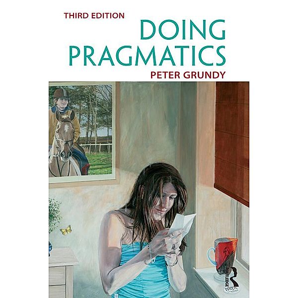 Doing Pragmatics, Peter Grundy