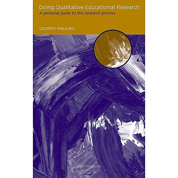 Doing Qualitative Educational Research, Geoffrey Walford