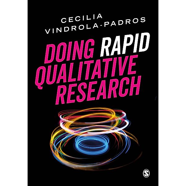 Doing Rapid Qualitative Research, Cecilia Vindrola-Padros