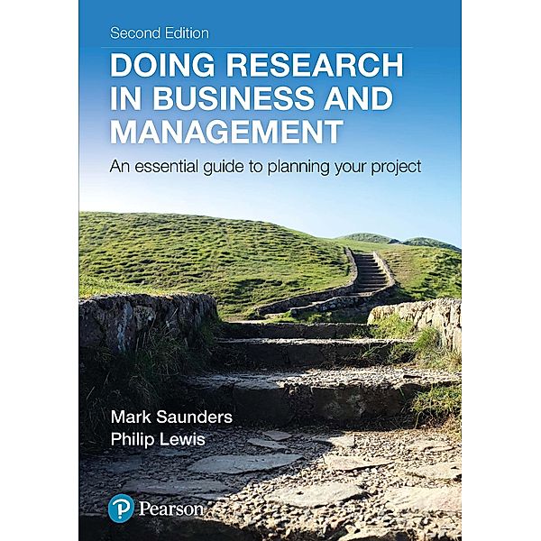 Doing Research in Business and Management, Mark N. K. Saunders, Philip Lewis