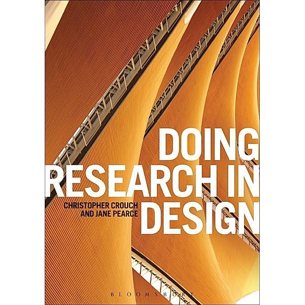 Doing Research in Design, Christopher Crouch, Jane Pearce