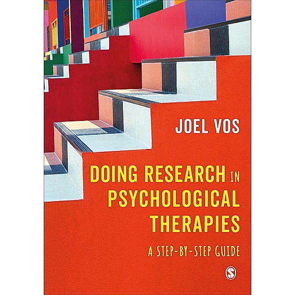 Doing Research in Psychological Therapies, Joel Vos