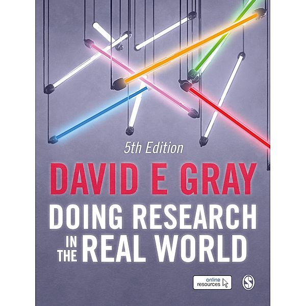 Doing Research in the Real World, David E Gray