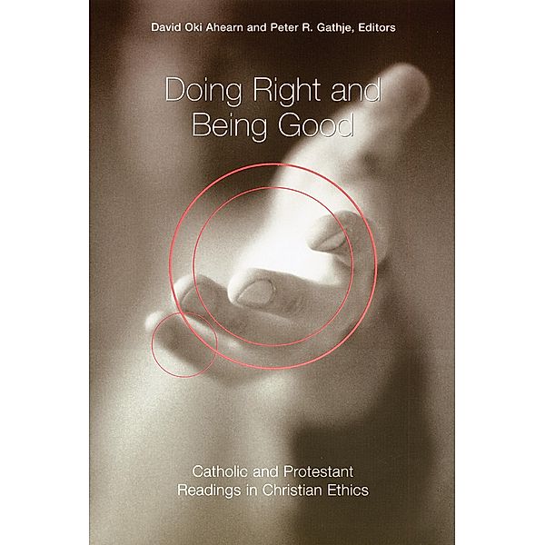 Doing Right and Being Good, David Oki Ahearn, Peter R. Gathje