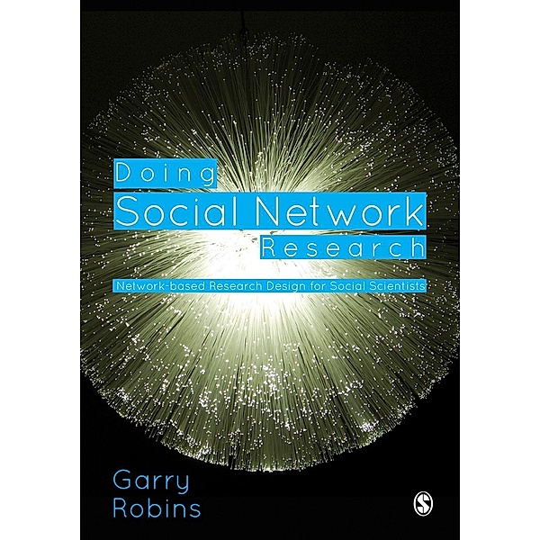 Doing Social Network Research, Garry L. Robins