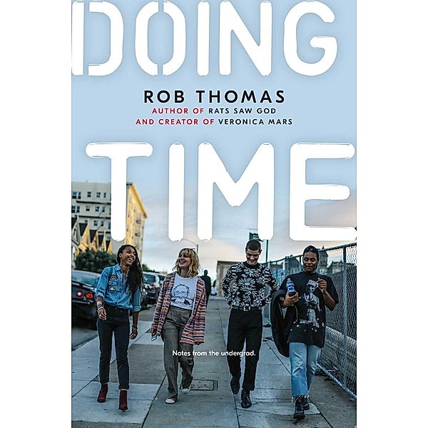 Doing Time, Rob Thomas