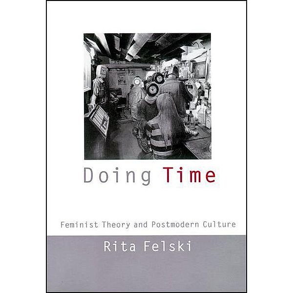 Doing Time, Rita Felski