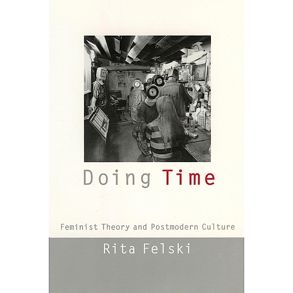Doing Time / Cultural Front, Rita Felski