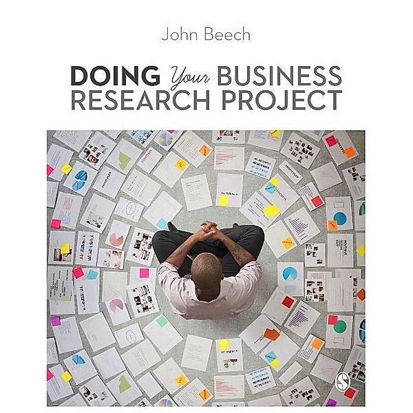 Doing Your Business Research Project, John Beech