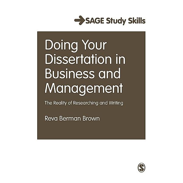 Doing Your Dissertation in Business and Management, Reva Berman Brown