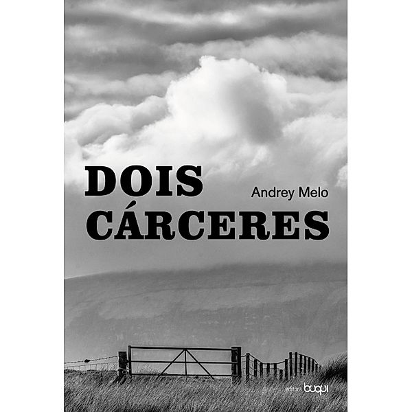 Dois Cárceres, Andrey Melo