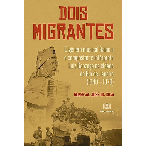 Dois Migrantes, Ruberval José da Silva