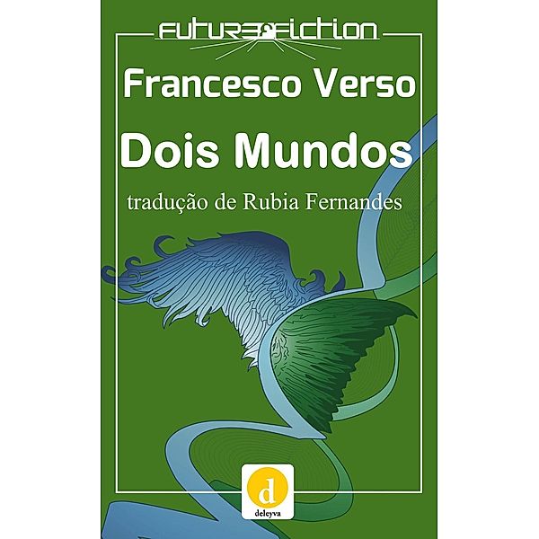 Dois Mundos, Francesco Verso