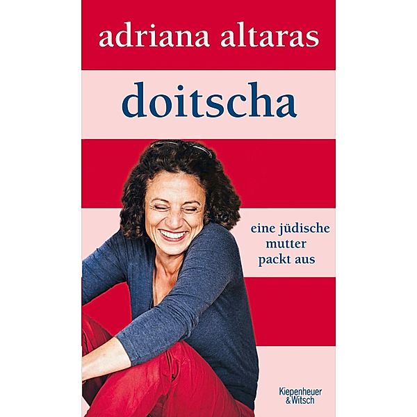 Doitscha, Adriana Altaras