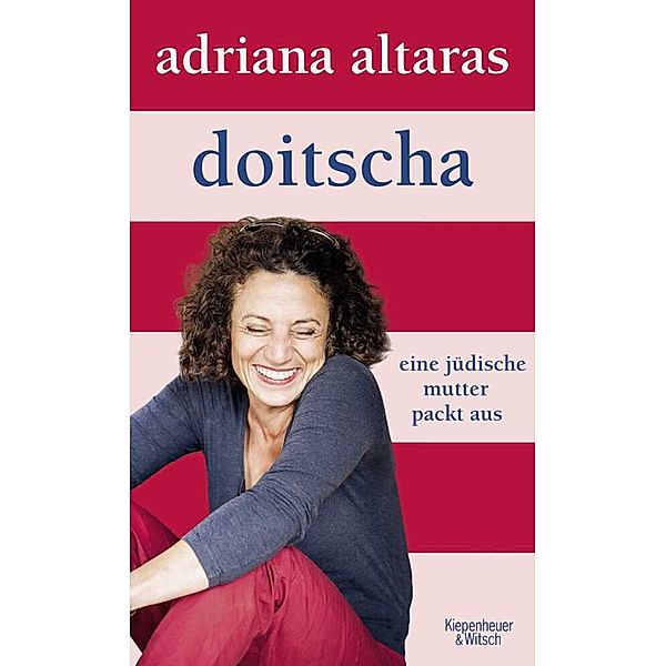 Doitscha, Adriana Altaras