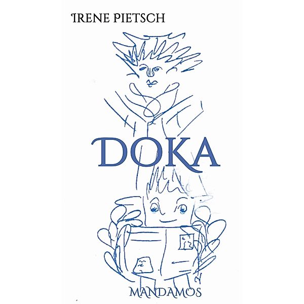 DoKa, Irene Pietsch