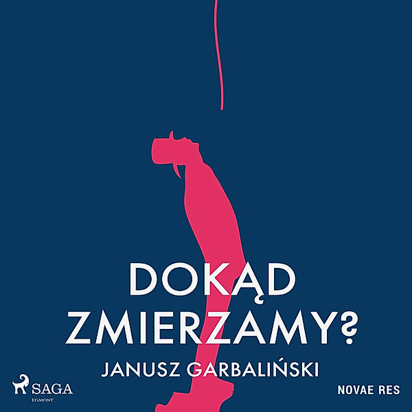 Dokąd zmierzamy?, Janusz Garbaliński