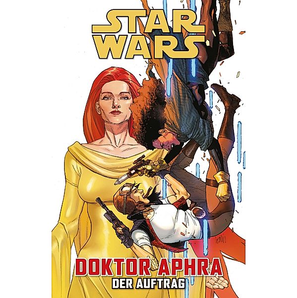 Doktor Aphra II - Der Auftrag / Star Wars Comics: Doktor Aphra Bd.2, Alyssa Wong