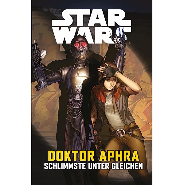 Doktor Aphra V: Schlimmste unter Gleichen / Star Wars Comics: Doktor Aphra Bd.5, Simon Spurrier