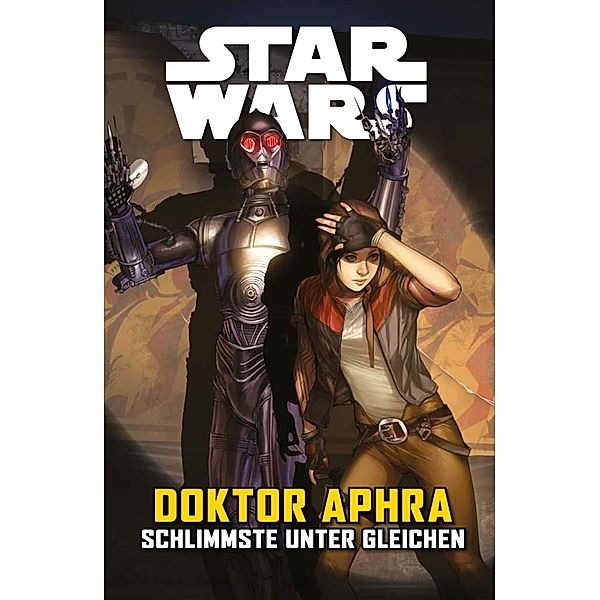 Doktor Aphra V: Schlimmste unter Gleichen / Star Wars Comics: Doktor Aphra Bd.5, Si Spurrier, Emilio Laiso, Andrea Broccedo, Caspar Wijngaard