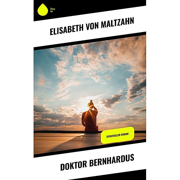 Doktor Bernhardus, Elisabeth von Maltzahn