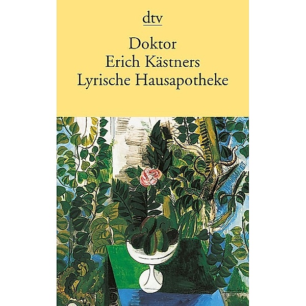 Doktor Erich Kästners lyrische Hausapotheke, Erich Kästner