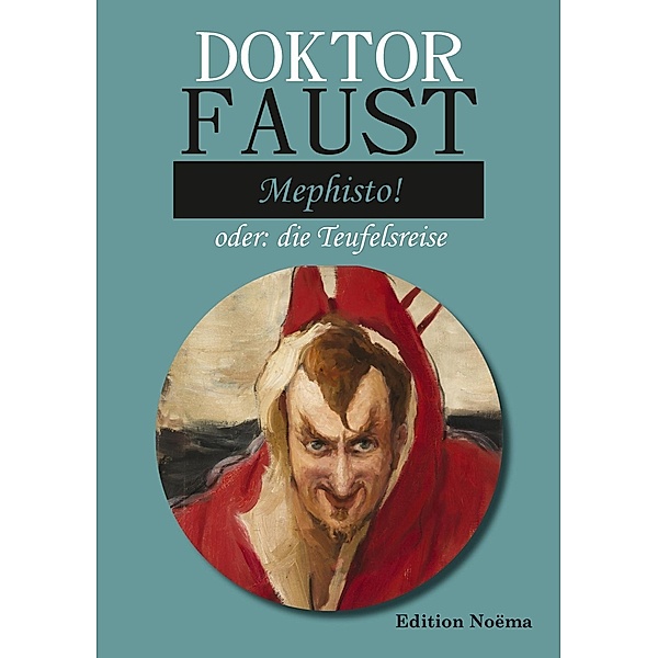 Doktor Faust: Mephisto!, Albrecht Behmel