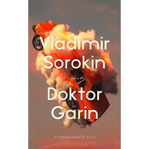 Doktor Garin, Vladimir Sorokin