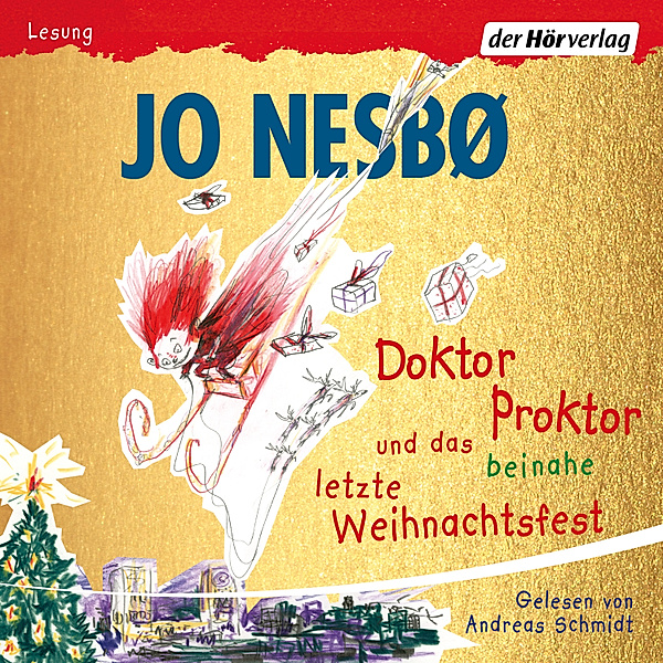 Doktor Proktor - 5 - Doktor Proktor und das beinahe letzte Weihnachtsfest, Jo Nesbø