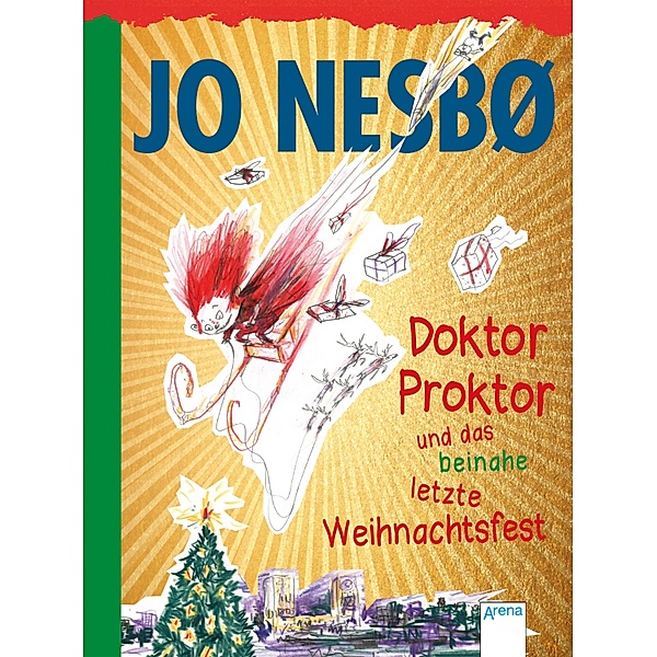 Doktor Proktor und das beinahe letzte Weihnachtsfest / Doktor Proktor Bd.5, Jo Nesbø