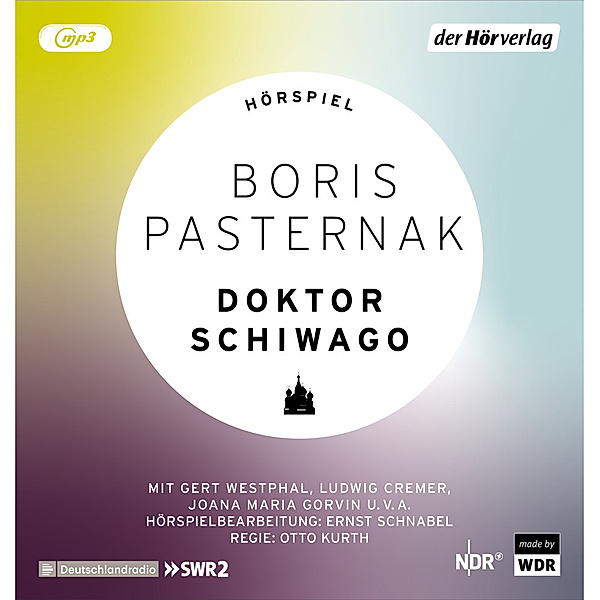 Doktor Schiwago,1 Audio-CD, 1 MP3, Boris Leonidowitsch Pasternak