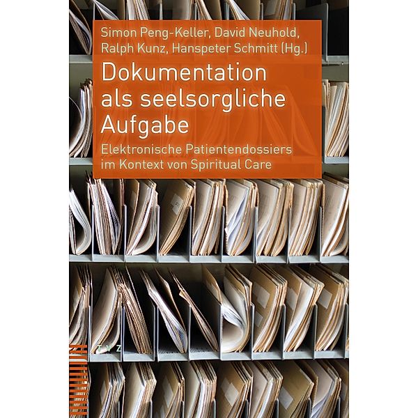 Dokumentation als seelsorgliche Aufgabe