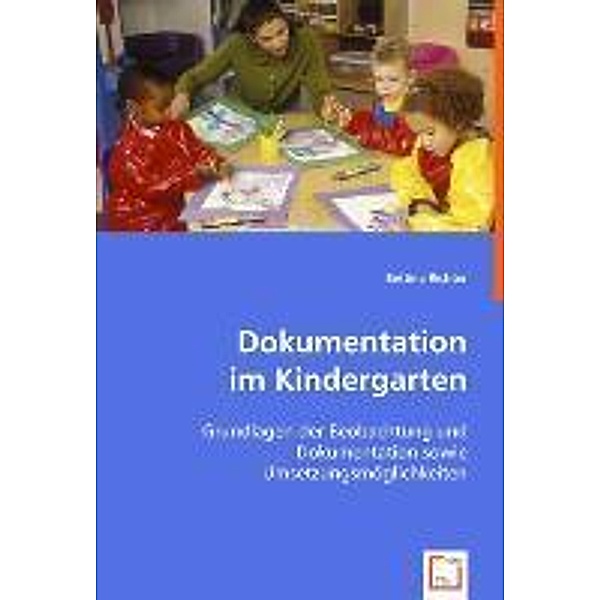 Dokumentation im Kindergarten, Bettina Richter