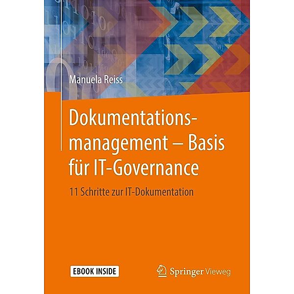 Dokumentationsmanagement - Basis für IT-Governance, Manuela Reiss