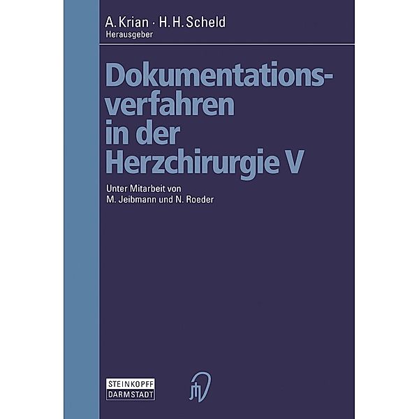 Dokumentationsverfahren in der Herzchirurgie V