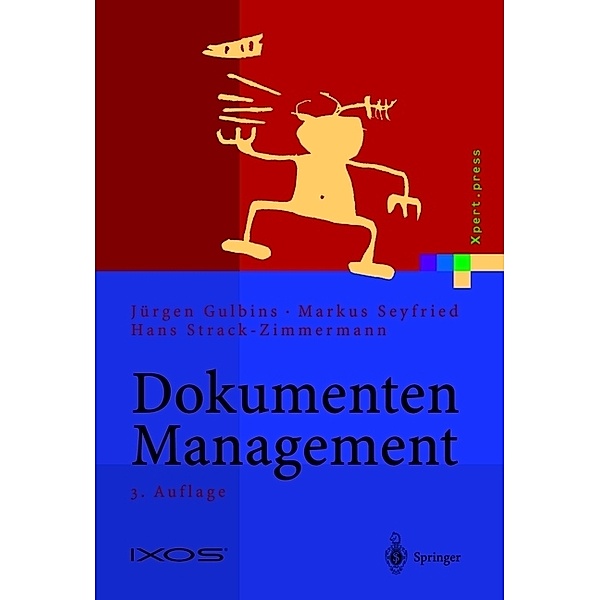 Dokumenten-Management, Jürgen Gulbins, Markus Seyfried, Hans Strack-Zimmermann