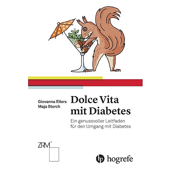 Dolce Vita mit Diabetes, Giovanna Eilers, Maja Storch