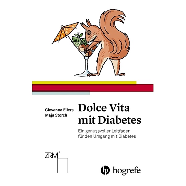 Dolce Vita mit Diabetes, Maja Storch, Giovanna Eilers