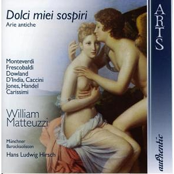 Dolci Miei Sospiri-Arie Antich, Münchner Barocksolisten, Hirsch