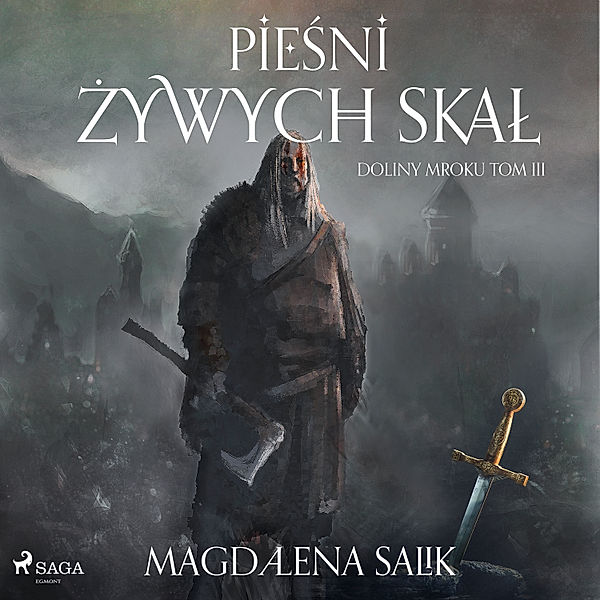 Doliny Mroku - 3 - Pieśni żywych skał, Magdalena Salik