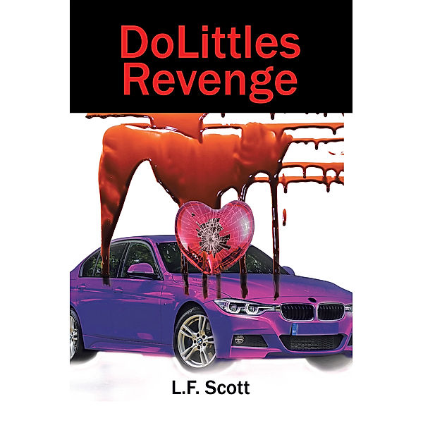 Dolittles Revenge, L.F. Scott
