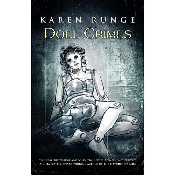 Doll Crimes, Karen Runge