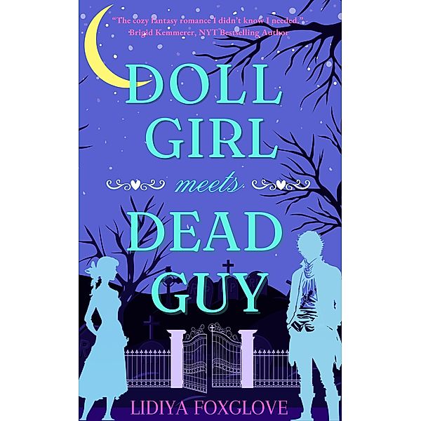 Doll Girl Meets Dead Guy, Lidiya Foxglove