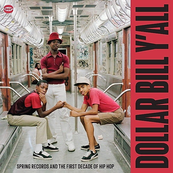 Dollar Bill Y'All-First Decade Of Hip Hop (2lp) (Vinyl), Diverse Interpreten