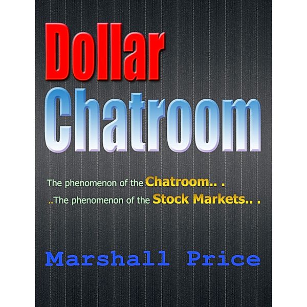 Dollar Chatroom - Epub, Marshall Price