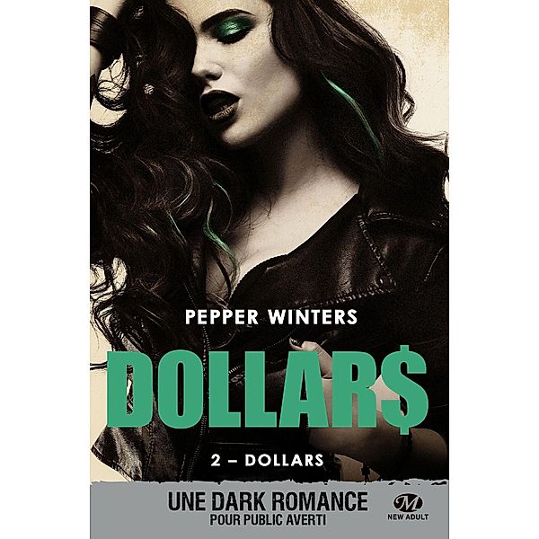 Dollars, T2 : Dollars / Dollars Bd.2, Pepper Winters